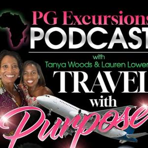 PG Excursions Podcast - So You Want To Go To Africa??!!