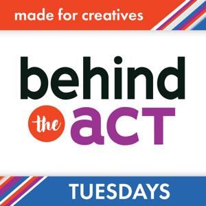 Behind The Act
