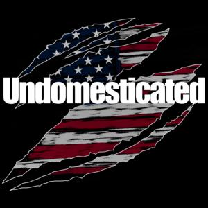 Undomesticated Podcast
