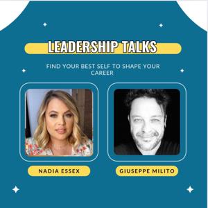 Leadership Talks with Nadia Essex