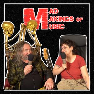 Mad Makings of Music