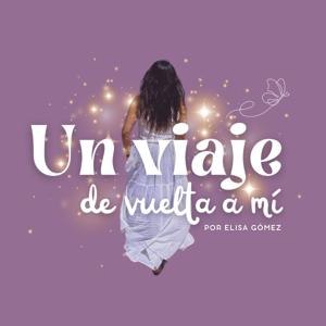 UN VIAJE DE VUELTA A MÍ 🦋