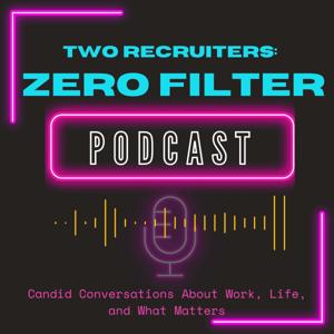 Two Recruiters: Zero Filter