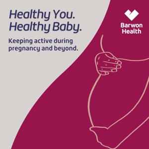 Healthy You. Healthy Baby