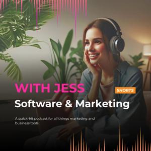 Software and Marketing Shorts with Jess
