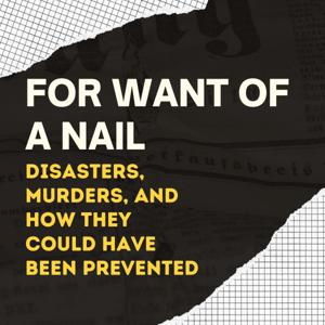 For Want of a Nail