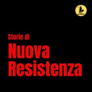 Storie di nuova resistenza