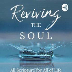 Reviving the Soul