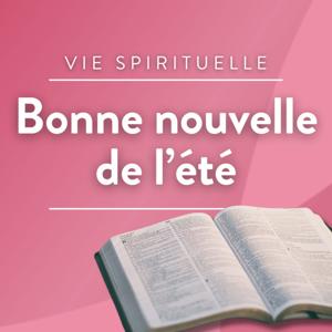 Bonne nouvelle de l'été