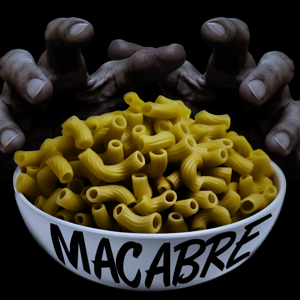 Macabre Macaroni