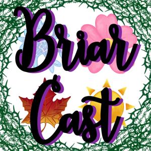 BriarCast