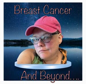 Breast Cancer & Beyond