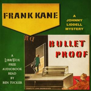 Bullet Proof by Frank Kane (1912 - 1968)