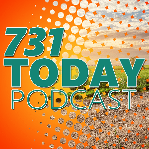731 Today Podcast