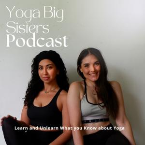 Yoga Big Sisters Podcast