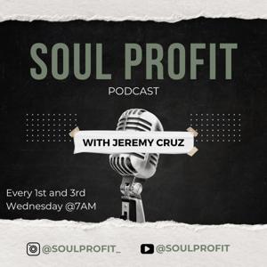Soul Profit Podcast