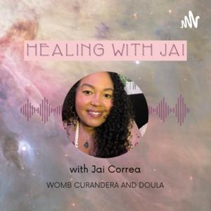 Healing With Jai