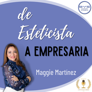 De Esteticista a Empresaria