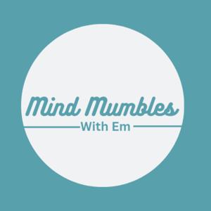 Mind Mumbles