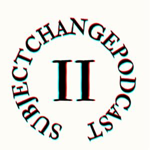 Subj.2change Podcast