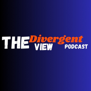 The Divergent View podcast