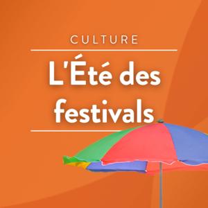 L'été des festivals