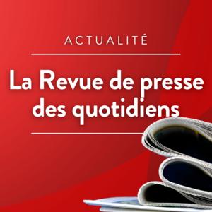 La revue de presse des quotidiens