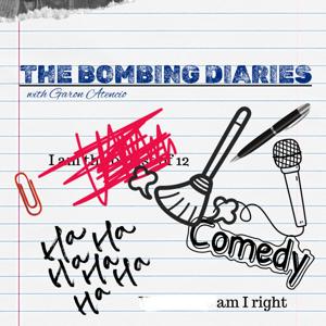 The Bombing Diaries: A comic's Journey to Success