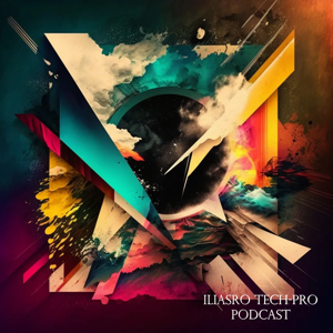 IliasRo - Tech-Pro Beats Podcast Techno Progressive Sounds DJMix