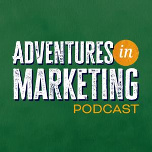 Adventures in Marketing Podcast