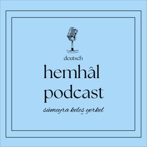 Hemhâl Podcast Deutsch