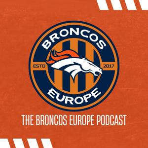 The Broncos Europe Podcast