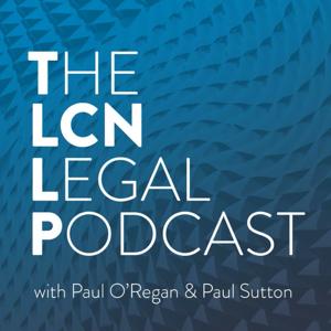 The LCN Legal Podcast