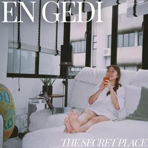 En Gedi; The Secret Place