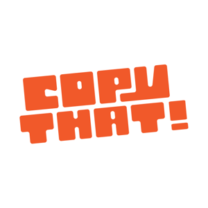 Copy That!