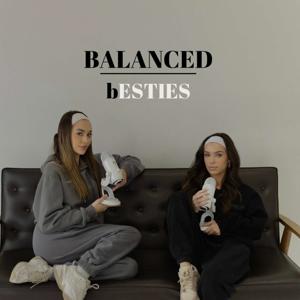 Balanced bEsties Podcast