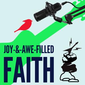 Joy-&-Awe-Filled Faith