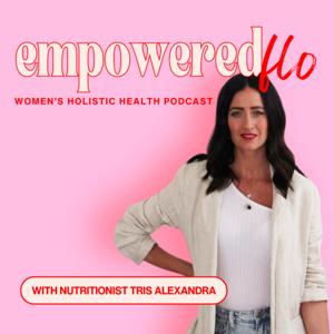 Empowered Flo Podcast