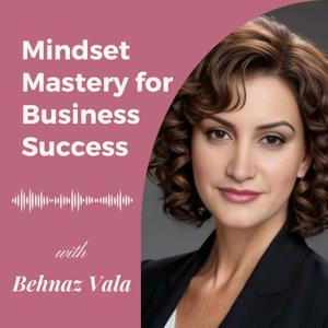 Mindset Mastery for Business Success