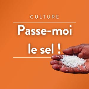Passe-moi le sel !