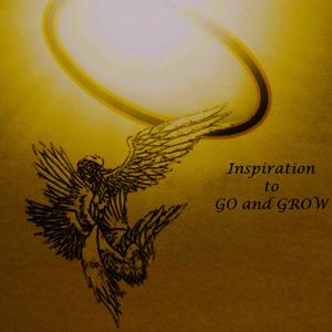 Inspiration to Go and Grow