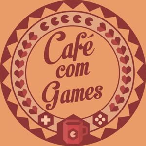Café com Games Podcast