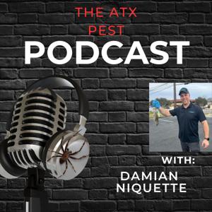 The ATX Pest Podcast