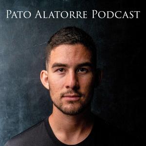 Pato Alatorre Podcast