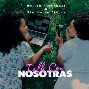 Talk Con Nosotras