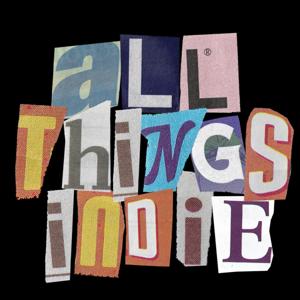 All Things Indie