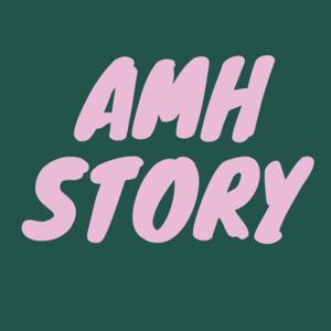 AMH Story