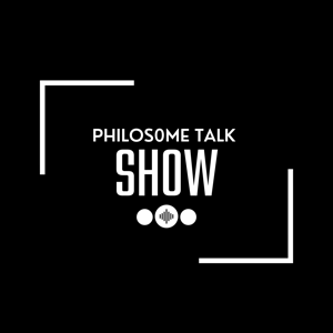 Philosome Talk Show