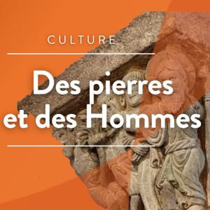 Des Pierres et des Hommes