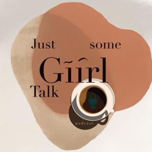 Just some giirltalk